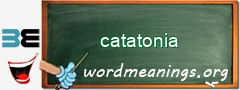 WordMeaning blackboard for catatonia